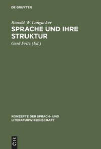 Cover for Ronald W. Langacker · Sprache und Ihre Struktur (Book) (1971)
