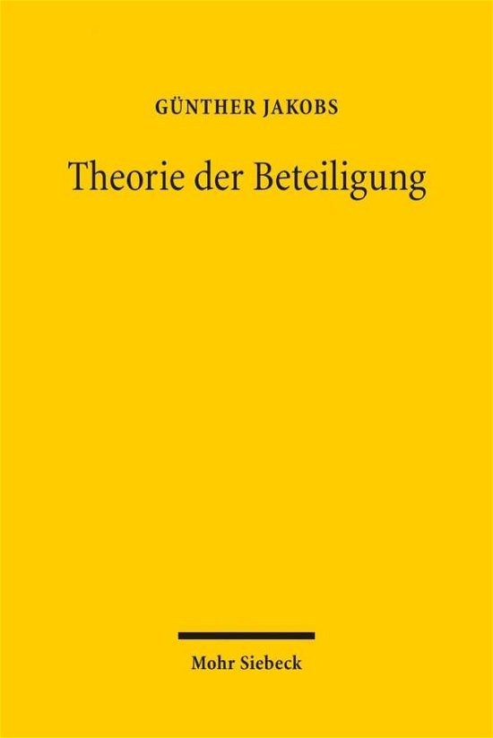 Cover for Gunther Jakobs · Theorie der Beteiligung (Taschenbuch) [German edition] (2014)