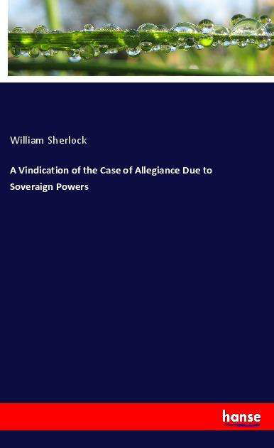 A Vindication of the Case of A - Sherlock - Böcker -  - 9783337863685 - 