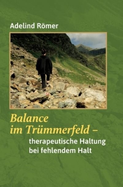 Cover for Römer · Balance im Trümmerfeld (Book) (2020)