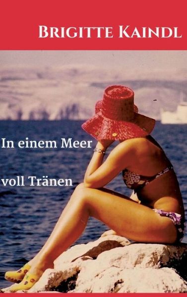 Cover for Brenda Leb · In einem Meer voll Tranen (Hardcover Book) (2021)