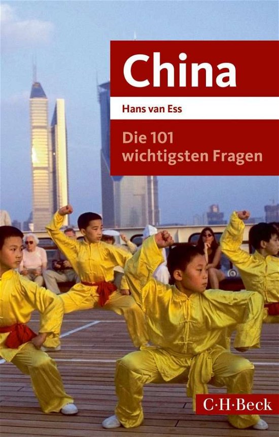 Cover for Ess · Die 101 wichtigsten Fragen - China (Buch)