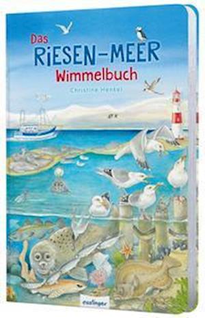 Das Riesen-Meer-Wimmelbuch - Christine Henkel - Kirjat - Esslinger Verlag - 9783480237685 - torstai 24. helmikuuta 2022