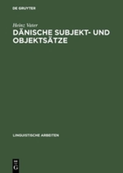 Cover for Heinz Vater · Da?nische Subjekt- und Objektsa?tze (Book) (1973)