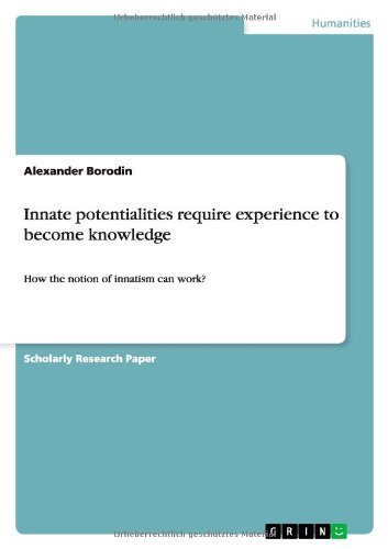 Cover for Alexander Borodin · Innate potentialities require experience to become knowledge: How the notion of innatism can work? (Pocketbok) (2012)