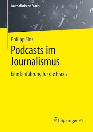 Cover for Philipp Eins · Podcasting F?r Journalisten (N/A) (2022)