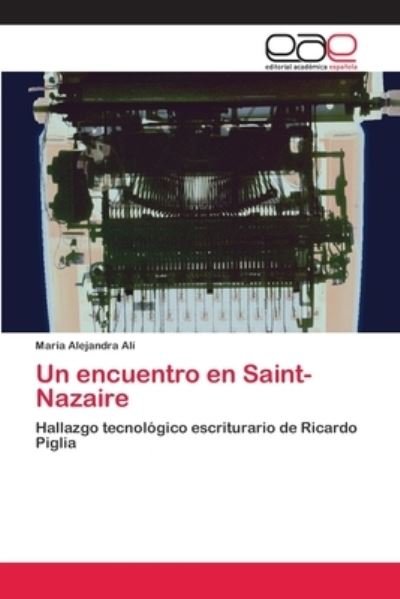 Cover for Alí · Un encuentro en Saint-Nazaire (Bog) (2012)