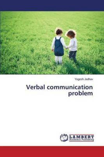 Cover for Jadhav · Verbal communication problem (Buch) (2015)