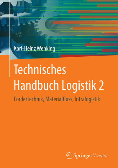 Cover for Karl-Heinz Wehking · Technisches Handbuch Logistik 2 (Book) (2020)