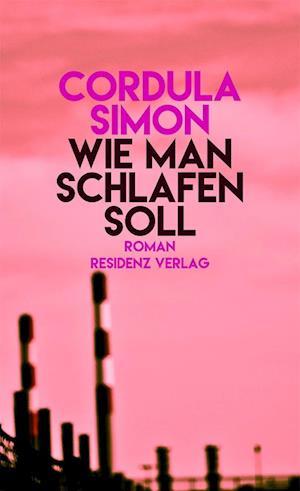 Cover for Cordula Simon · Wie Man Schlafen Soll (Book)