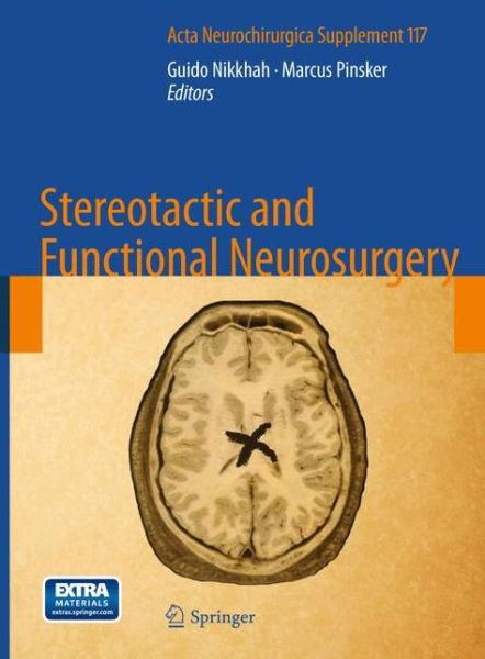Cover for Guido Nikkhah · Stereotactic and Functional Neurosurgery - Acta Neurochirurgica Supplement (Paperback Book) [2013 edition] (2015)