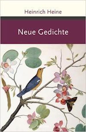 Cover for Heinrich Heine · Neue Gedichte (Bok) (2022)