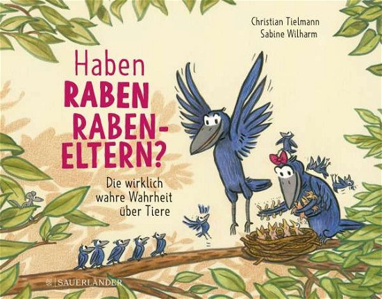 Cover for Christian Tielmann · Haben Raben Rabeneltern? (Hardcover bog) (2021)
