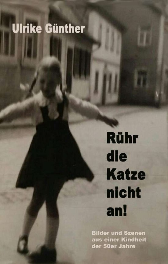 Cover for Günther · Rühr die Katze nicht an! (Book)