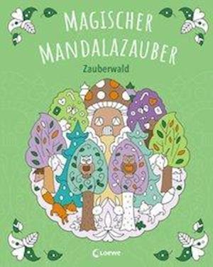 Cover for Magischer Mandalazauber · Magischer Mandalazauber - Zauberwald (Book)