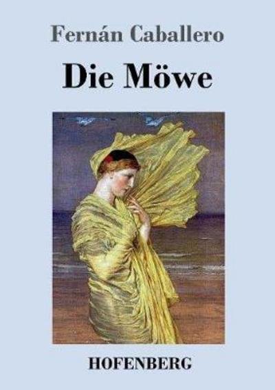 Cover for Caballero · Die Möwe (Buch) (2017)
