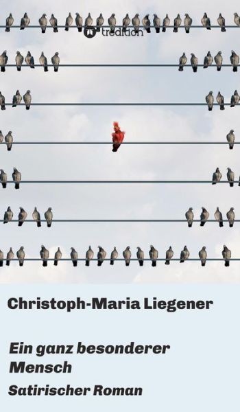 Cover for Liegener · Ein ganz besonderer Mensch (Book)