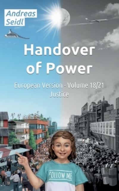 Cover for Andreas Seidl · Handover of Power - Justice (Paperback Book) (2022)