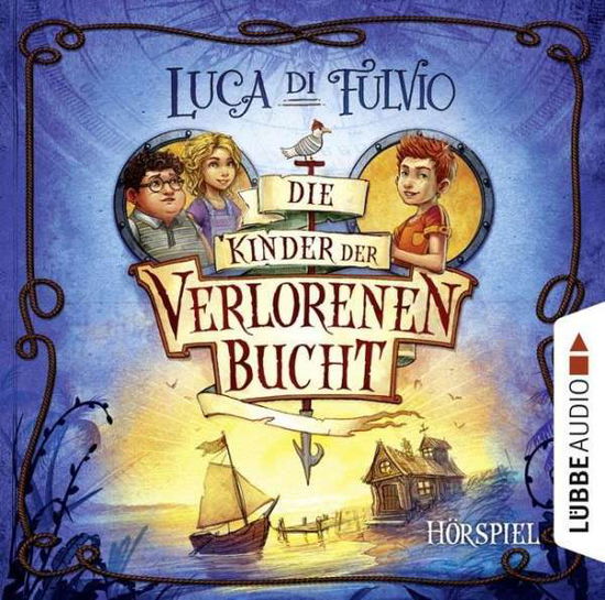 Cover for Luca Di Fulvio · Die Kinder Der Verlorenen Bucht (CD) (2016)