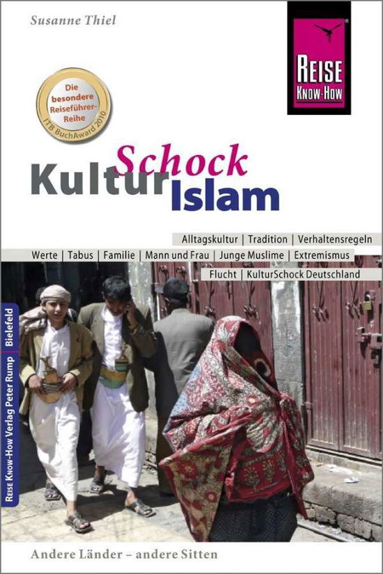 Cover for Thiel · Reise Know-How KulturSchock Islam (Book)