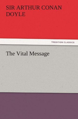 Cover for Sir Arthur Conan Doyle · The Vital Message (Tredition Classics) (Pocketbok) (2011)