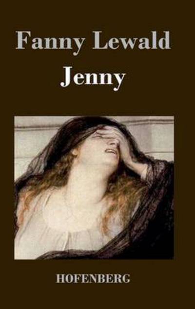 Cover for Fanny Lewald · Jenny (Hardcover Book) (2015)