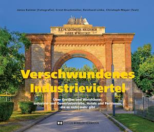 Cover for János Kalmár · Verschwundenes Industrieviertel (Book) (2024)