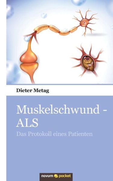 Cover for Metag · Muskelschwund - ALS (Buch) (2019)