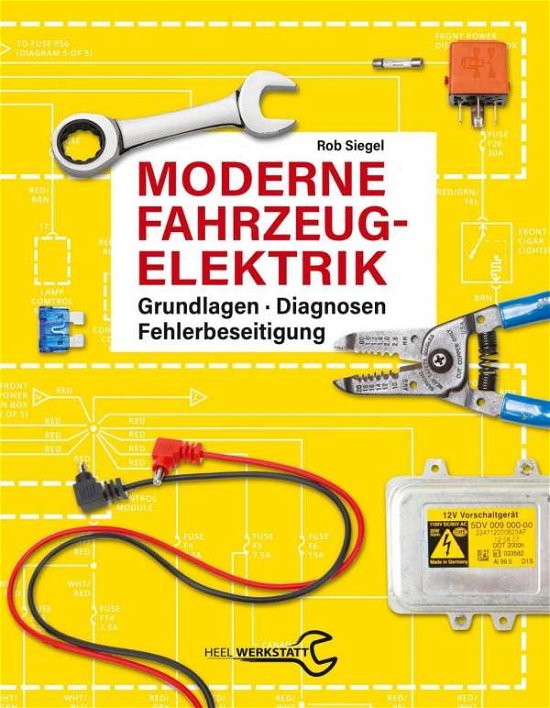 Cover for Siegel · Moderne Fahrzeugelektrik (Book)