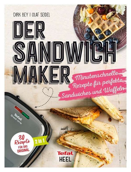 Cover for Bey · Der Sandwichmaker (Buch)