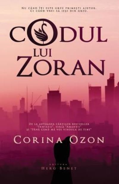 Cover for Ozon Corina · Codul Lui Zoran (Paperback Book) (2018)