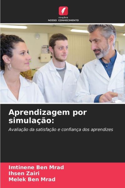 Cover for Imtinene Ben Mrad · Aprendizagem por simulacao (Paperback Bog) (2021)