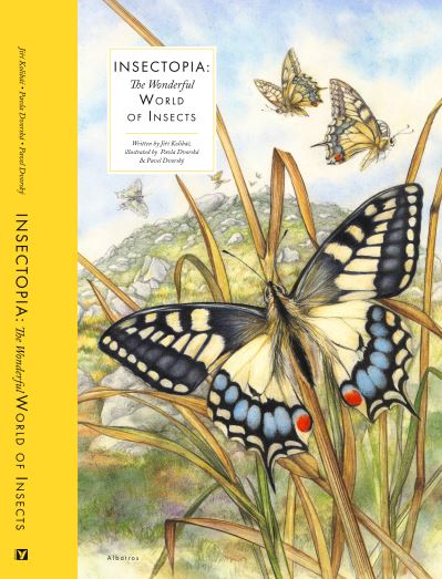 Insectopia: The Wonderful World of Insects - Large Encyclopedias of Animals - Jiri Kolibac - Books - Albatros nakladatelstvi as - 9788000069685 - January 4, 2024