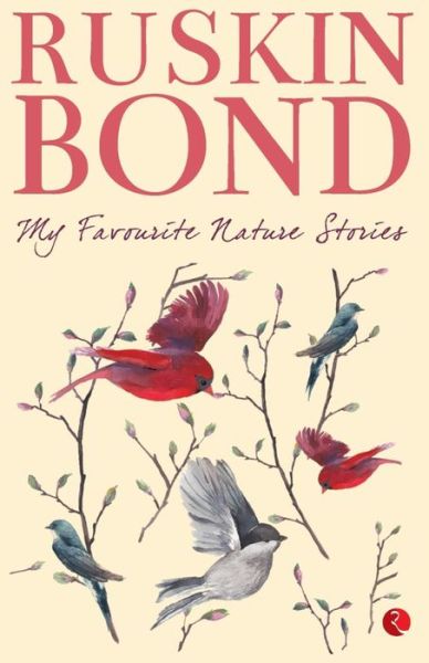 Cover for Ruskin Bond · My Favourite Nature Stories (Paperback Book) (2016)