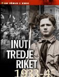 En värld i krig: Inne i Tredje riket - Gorm Palmgren - Books - Bonnier Publications A/S - 9788253535685 - November 3, 2017