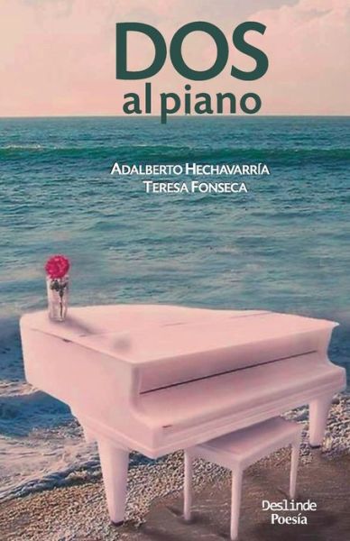 Cover for Teresa Fonseca · Dos al piano (Paperback Book) (2020)