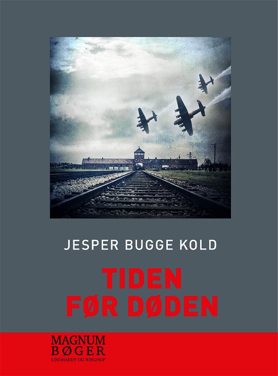 Cover for Jesper Bugge Kold · Tiden før døden: Tiden før døden (Hæftet bog) [2. udgave] (2018)