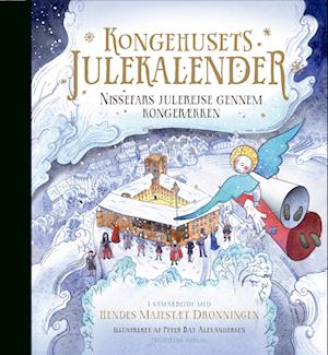 Cover for Hendes Majestæt Dronningen · Kongehusets julekalender - Nissefars julerejse gennem kongerækken (Hardcover bog) [1. udgave] (2022)