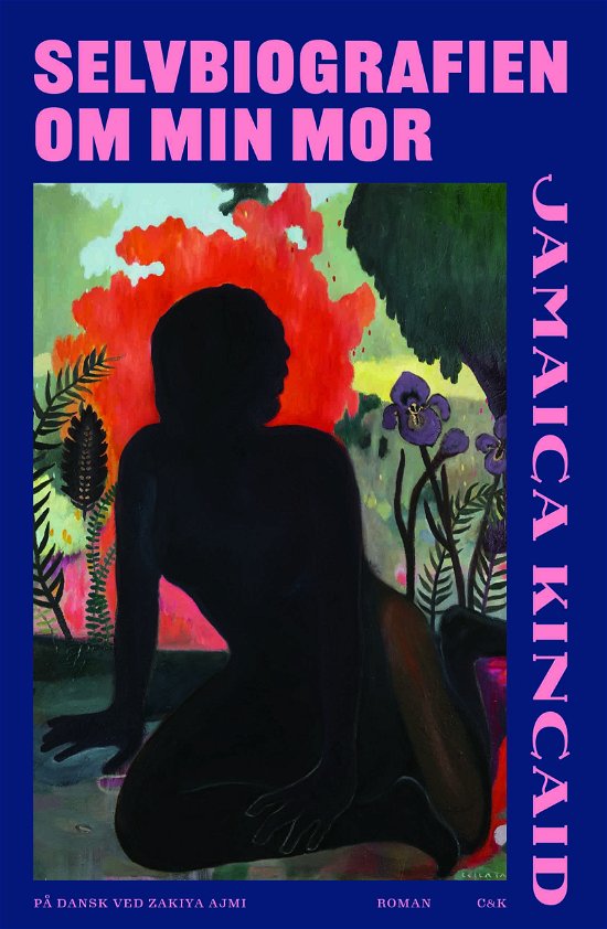 Cover for Jamaica Kincaid · Selvbiografien om min mor (Gebundesens Buch) [1. Ausgabe] (2024)