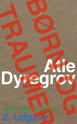 Cover for Atle Dyregrov · Børn og traumer (Sewn Spine Book) [2. wydanie] (2011)