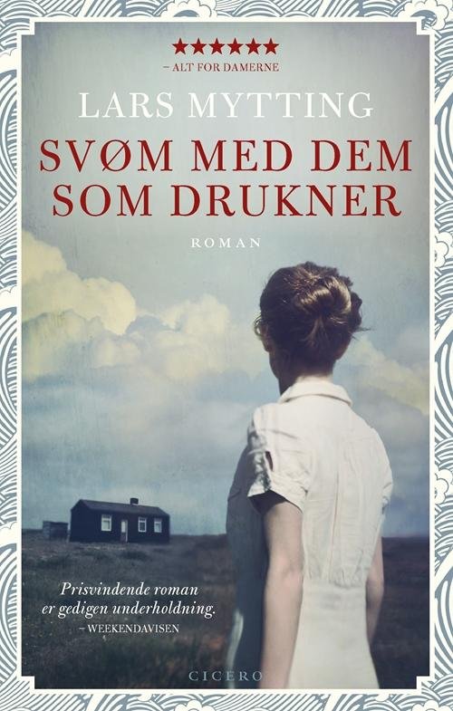 Cover for Lars Mytting · Svøm med dem som drukner, pb (Paperback Book) [3rd edition] (2017)