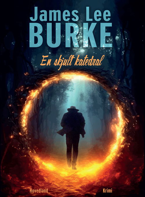 En skjult katedral - James Lee Burke - Livros - hovedland - 9788770708685 - 27 de março de 2024