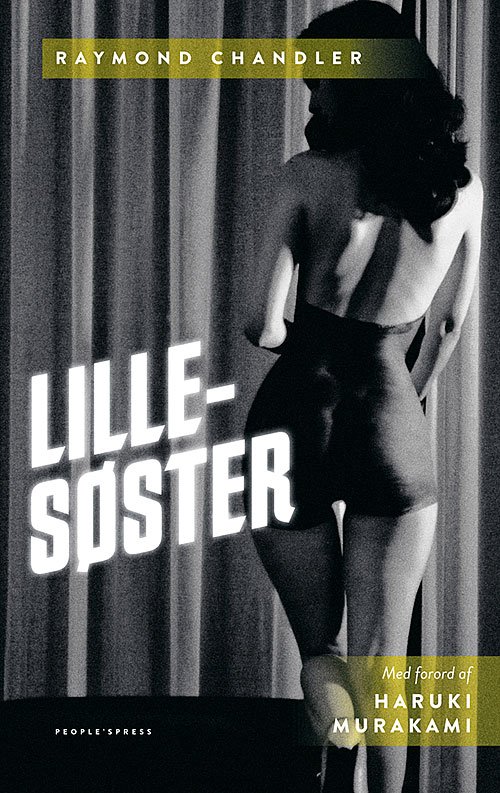 Cover for Raymond Chandler · Lillesøster (Hardcover Book) [1e uitgave] [Hardback] (2013)