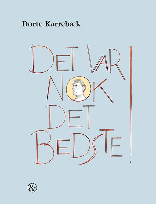 Cover for Dorte Karrebæk · Det var nok det bedste! (Inbunden Bok) [1:a utgåva] (2020)