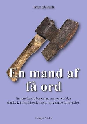 Cover for Peter Kjeldsen · En mand af få ord (Paperback Book) (2020)