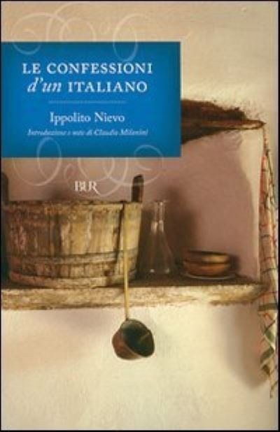 Cover for Ippolito Nievo · Le confessioni d'un italiano (Taschenbuch) (2007)