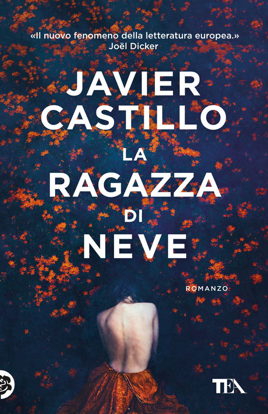 Cover for Javier Castillo · La Ragazza Di Neve (Book)