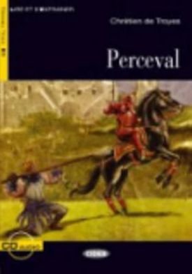 Chretien de Troyes · Lire et s'entrainer: Perceval + CD (Bok) (2009)