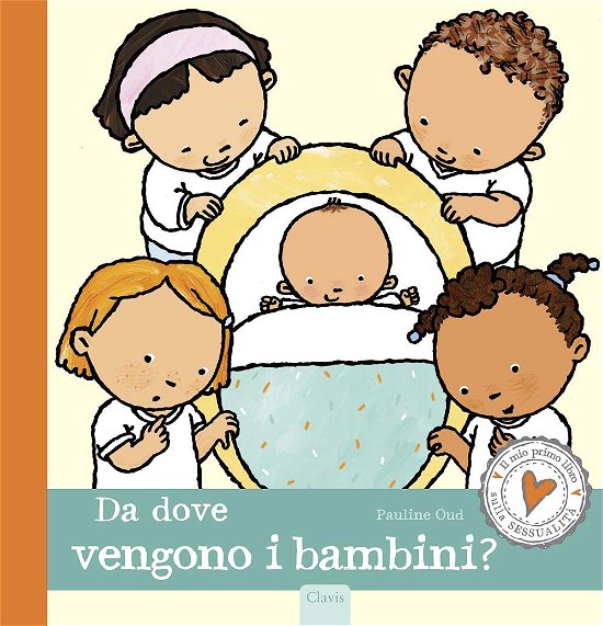 Cover for Pauline Oud · Da Dove Vengono I Bambini? Ediz. A Colori (DVD)
