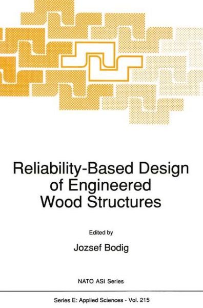 Cover for J Bodig · Reliability-Based Design of Engineered Wood Structures - Nato Science Series E: (Paperback Book) [Softcover reprint of the original 1st ed. 1992 edition] (2010)